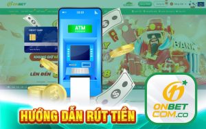 Rút tiền Onbet